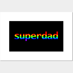 Rainbow Colored Superdad Typography for Dad on Fathers Day Posters and Art